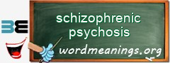WordMeaning blackboard for schizophrenic psychosis